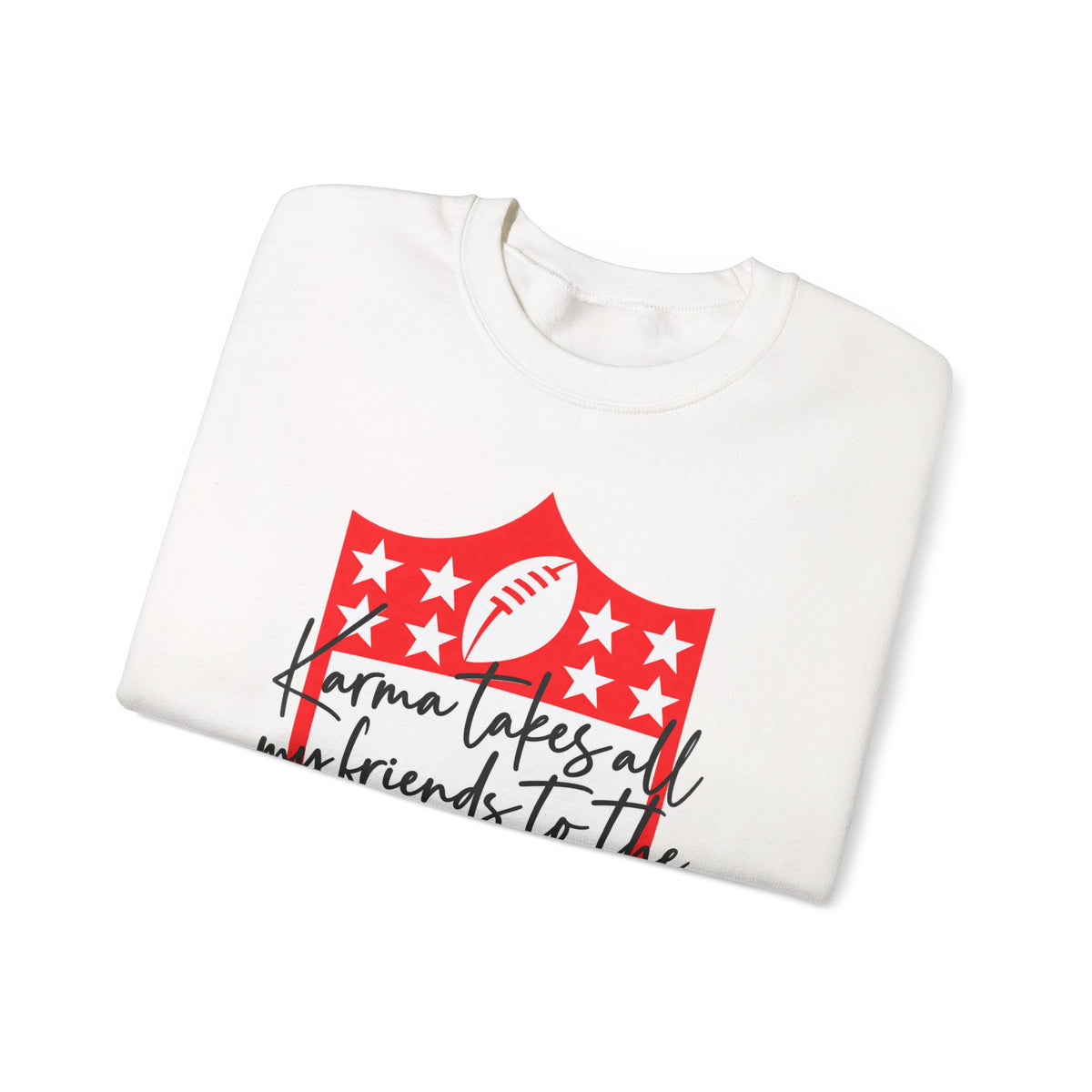 Crewneck Sweatshirt — “Gonna Take All My Friends to the Super Bowl” Football Shield