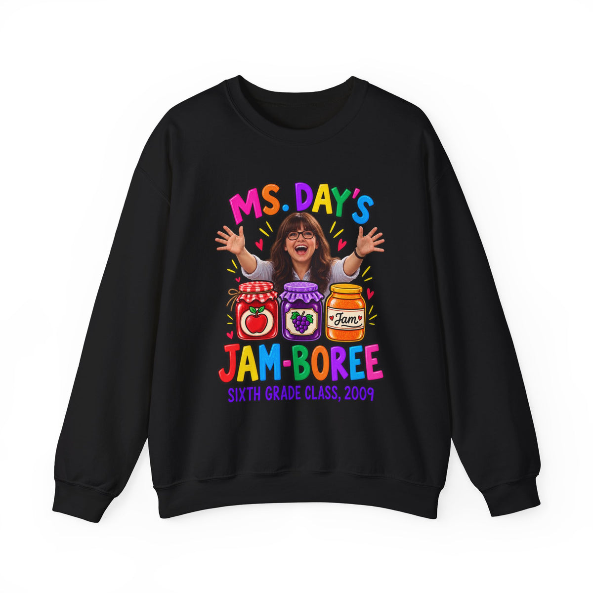 Jam-Boree Teacher Crewneck Sweatshirt — "Ms. Day's Jam-Boree" Sixth Grade Class 2009
