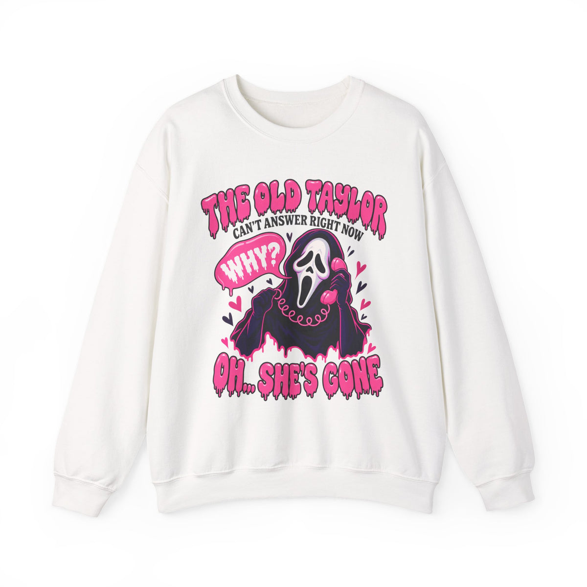 Cute Pink Scream Ghost “The Old Taylor Can’t Answer Right Now…Oh, She’s Gone” Graphic